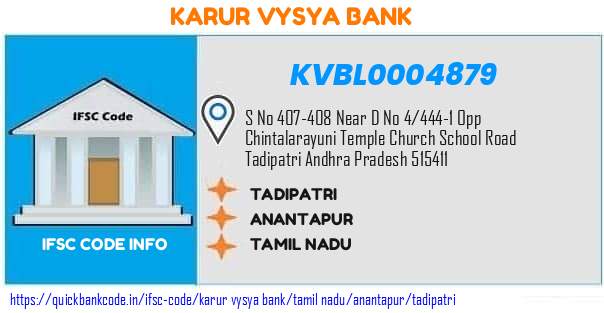 Karur Vysya Bank Tadipatri KVBL0004879 IFSC Code