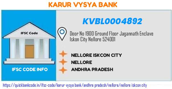 Karur Vysya Bank Nellore Iskcon City KVBL0004892 IFSC Code