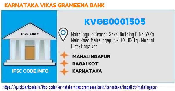 KVGB0001505 Karnataka Vikas Grameena Bank. MAHALINGAPUR