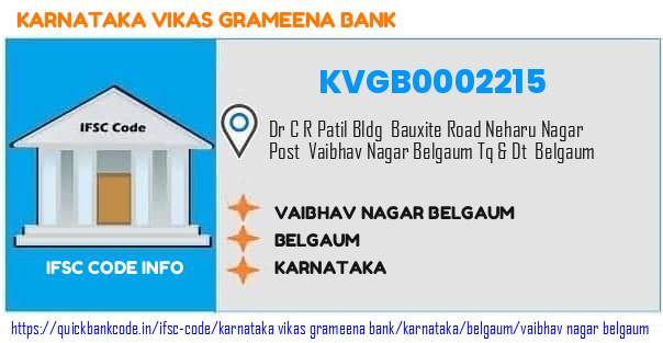 KVGB0002215 Karnataka Vikas Grameena Bank. VAIBHAV NAGAR - BELGAUM