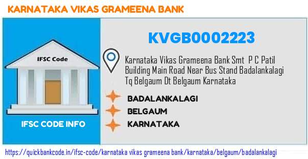 Karnataka Vikas Grameena Bank Badalankalagi KVGB0002223 IFSC Code