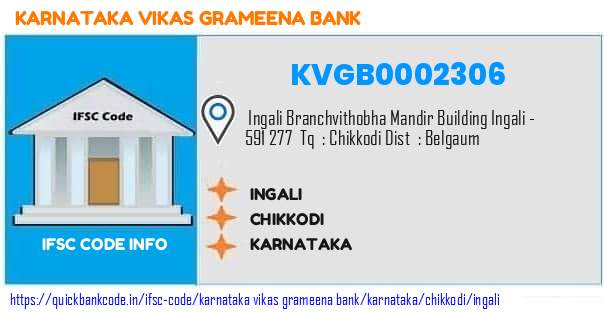 Karnataka Vikas Grameena Bank Ingali KVGB0002306 IFSC Code