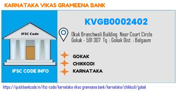 Karnataka Vikas Grameena Bank Gokak KVGB0002402 IFSC Code