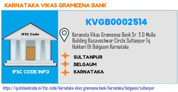 Karnataka Vikas Grameena Bank Sultanpur KVGB0002514 IFSC Code