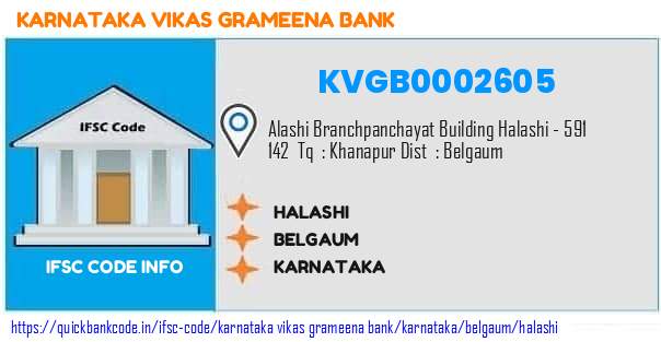 Karnataka Vikas Grameena Bank Halashi KVGB0002605 IFSC Code