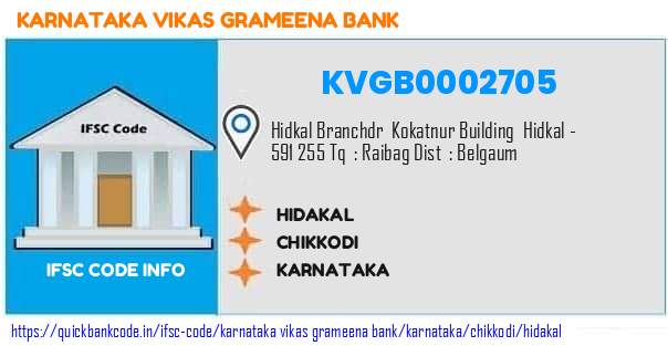 Karnataka Vikas Grameena Bank Hidakal KVGB0002705 IFSC Code