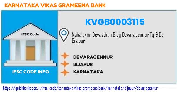 Karnataka Vikas Grameena Bank Devaragennur KVGB0003115 IFSC Code