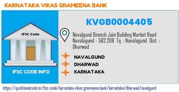 Karnataka Vikas Grameena Bank Navalgund KVGB0004405 IFSC Code