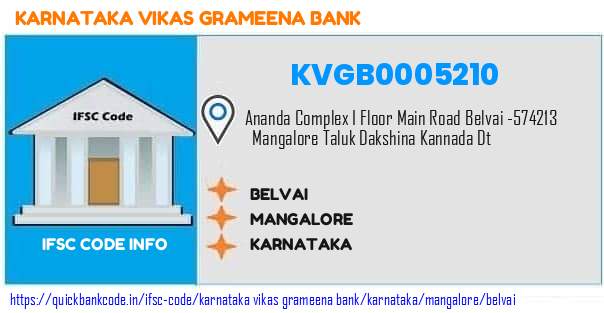 Karnataka Vikas Grameena Bank Belvai KVGB0005210 IFSC Code