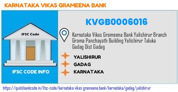 Karnataka Vikas Grameena Bank Yalishirur KVGB0006016 IFSC Code