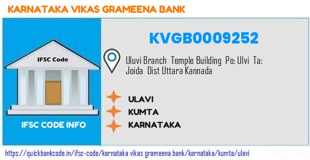 Karnataka Vikas Grameena Bank Ulavi KVGB0009252 IFSC Code