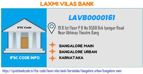 Laxmi Vilas Bank Bangalore Main LAVB0000161 IFSC Code