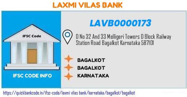 Laxmi Vilas Bank Bagalkot LAVB0000173 IFSC Code