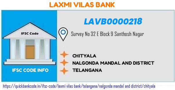 Laxmi Vilas Bank Chityala LAVB0000218 IFSC Code