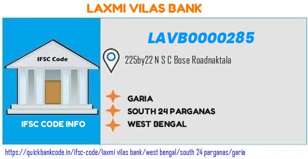 Laxmi Vilas Bank Garia LAVB0000285 IFSC Code