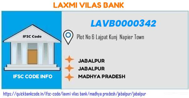 Laxmi Vilas Bank Jabalpur LAVB0000342 IFSC Code