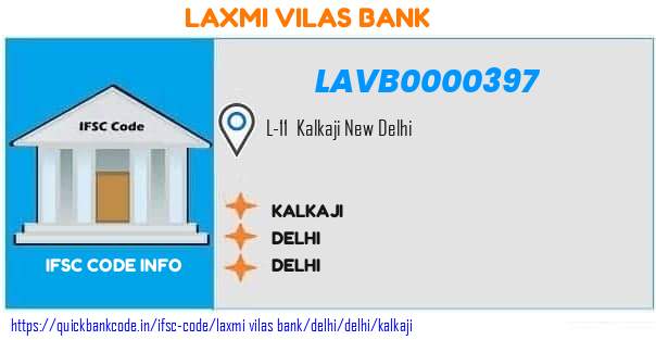 Laxmi Vilas Bank Kalkaji LAVB0000397 IFSC Code
