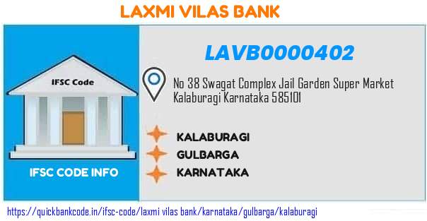 Laxmi Vilas Bank Kalaburagi LAVB0000402 IFSC Code