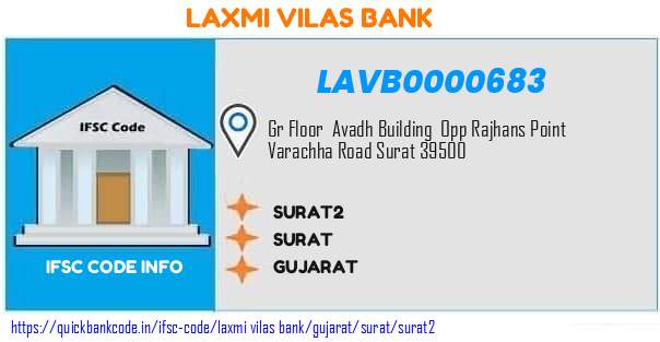 Laxmi Vilas Bank Surat2 LAVB0000683 IFSC Code