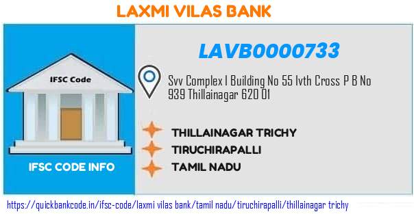 Laxmi Vilas Bank Thillainagar Trichy LAVB0000733 IFSC Code