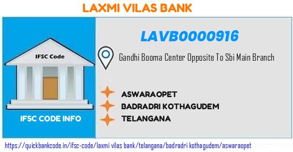 Laxmi Vilas Bank Aswaraopet LAVB0000916 IFSC Code