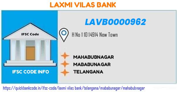 Laxmi Vilas Bank Mahabubnagar LAVB0000962 IFSC Code