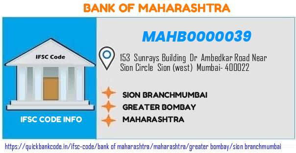 Bank of Maharashtra Sion Branchmumbai MAHB0000039 IFSC Code