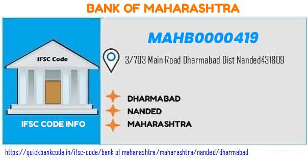 Bank of Maharashtra Dharmabad MAHB0000419 IFSC Code