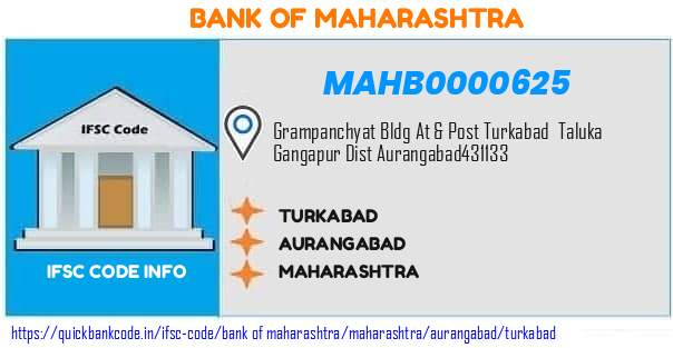 Bank of Maharashtra Turkabad MAHB0000625 IFSC Code
