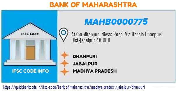 Bank of Maharashtra Dhanpuri MAHB0000775 IFSC Code