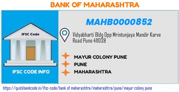Bank of Maharashtra Mayur Colony Pune MAHB0000852 IFSC Code
