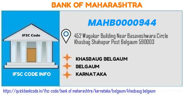 Bank of Maharashtra Khasbaug Belgaum MAHB0000944 IFSC Code
