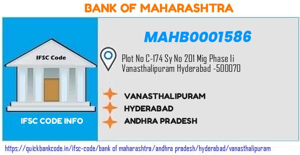 MAHB0001586 Bank of Maharashtra. VANASTHALIPURAM,  HYD