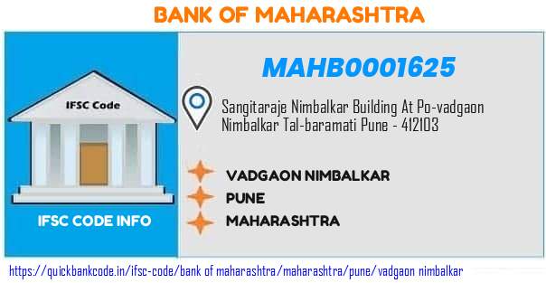 Bank of Maharashtra Vadgaon Nimbalkar MAHB0001625 IFSC Code