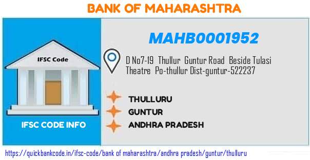 Bank of Maharashtra Thulluru MAHB0001952 IFSC Code