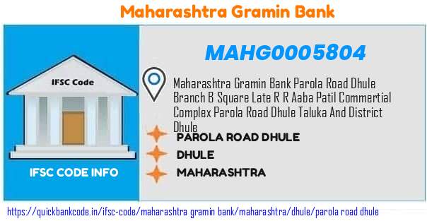 MAHG0005804 Maharashtra Gramin Bank. PAROLA ROAD DHULE