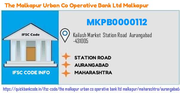 The Malkapur Urban Co Operative Bank   Malkapur Station Road MKPB0000112 IFSC Code