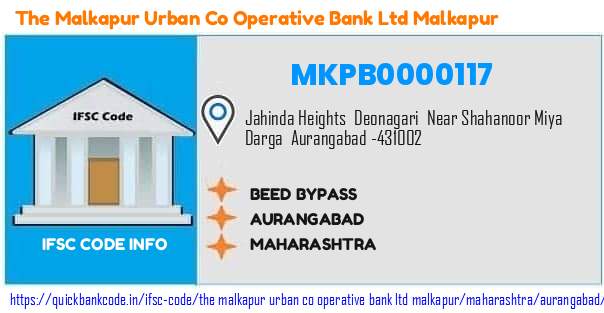 The Malkapur Urban Co Operative Bank   Malkapur Beed Bypass MKPB0000117 IFSC Code