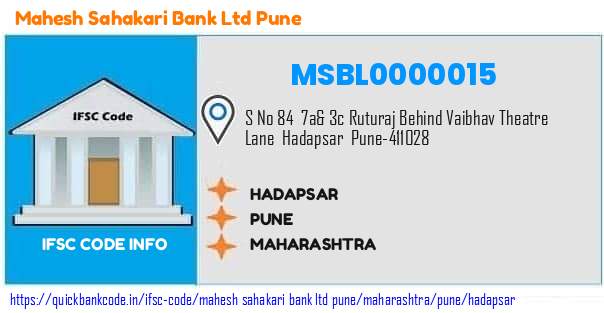 Mahesh Sahakari Bank   Pune Hadapsar MSBL0000015 IFSC Code