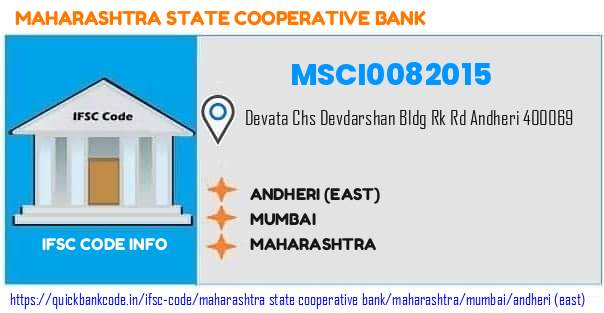 Maharashtra State Cooperative Bank Andheri east MSCI0082015 IFSC Code