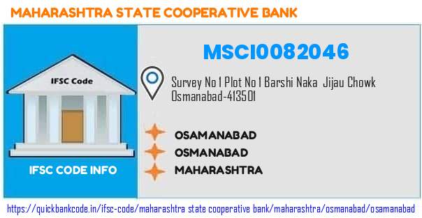 Maharashtra State Cooperative Bank Osamanabad MSCI0082046 IFSC Code