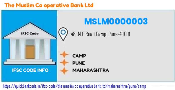 The Muslim Co Operative Bank Camp MSLM0000003 IFSC Code