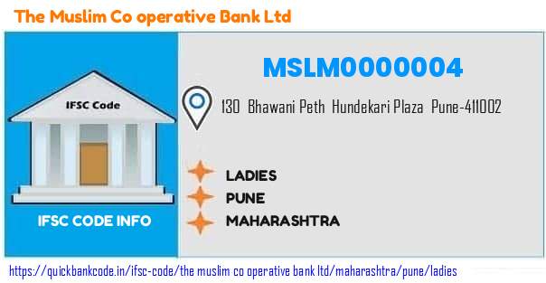 The Muslim Co Operative Bank Ladies MSLM0000004 IFSC Code