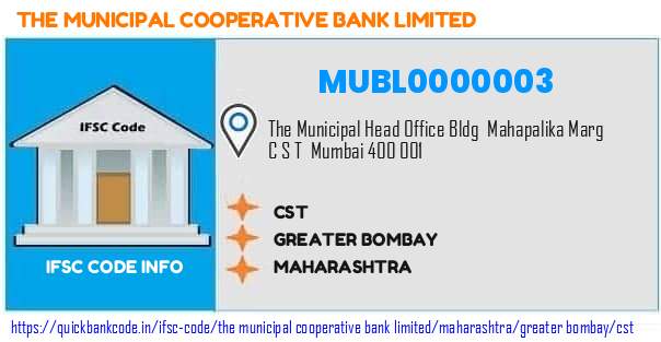 The Municipal Cooperative Bank Cst MUBL0000003 IFSC Code