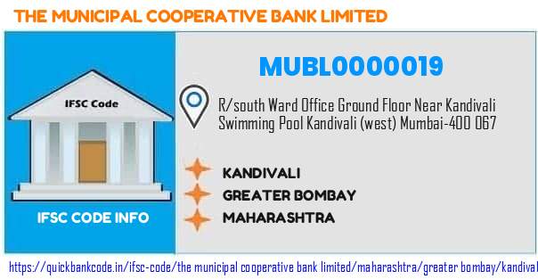The Municipal Cooperative Bank Kandivali MUBL0000019 IFSC Code