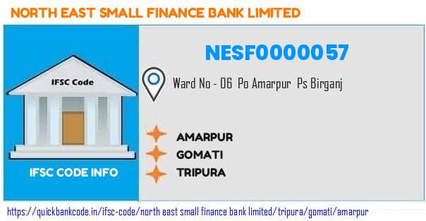 North East Small Finance Bank Amarpur NESF0000057 IFSC Code