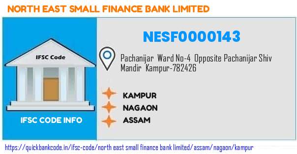 North East Small Finance Bank Kampur NESF0000143 IFSC Code