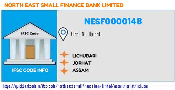 North East Small Finance Bank Lichubari NESF0000148 IFSC Code