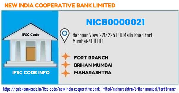 New India Cooperative Bank Fort Branch NICB0000021 IFSC Code