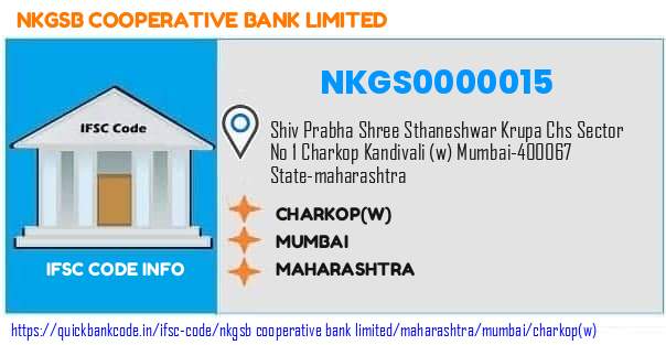 Nkgsb Cooperative Bank Charkopw NKGS0000015 IFSC Code